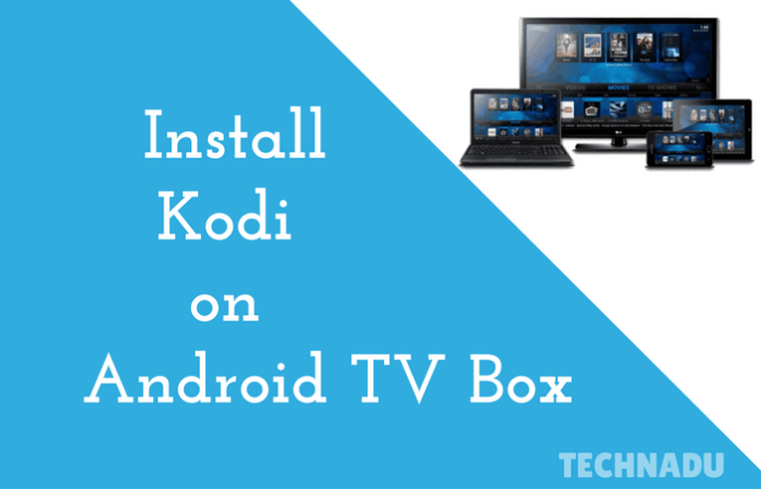 how to install older version of kodi on android box