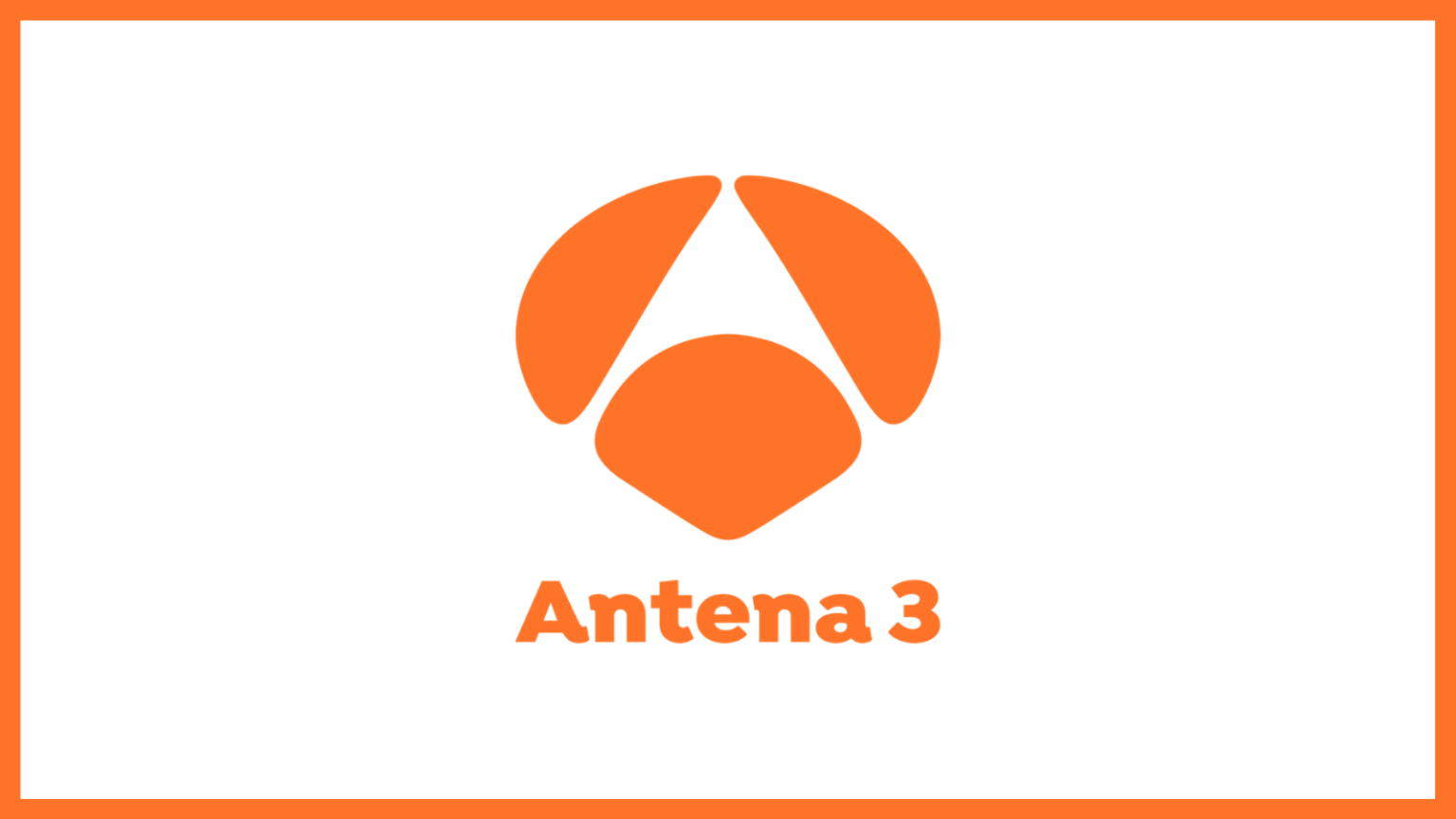 How to Watch Antena 3 Online Without Cable Get Your Spanish Channel
