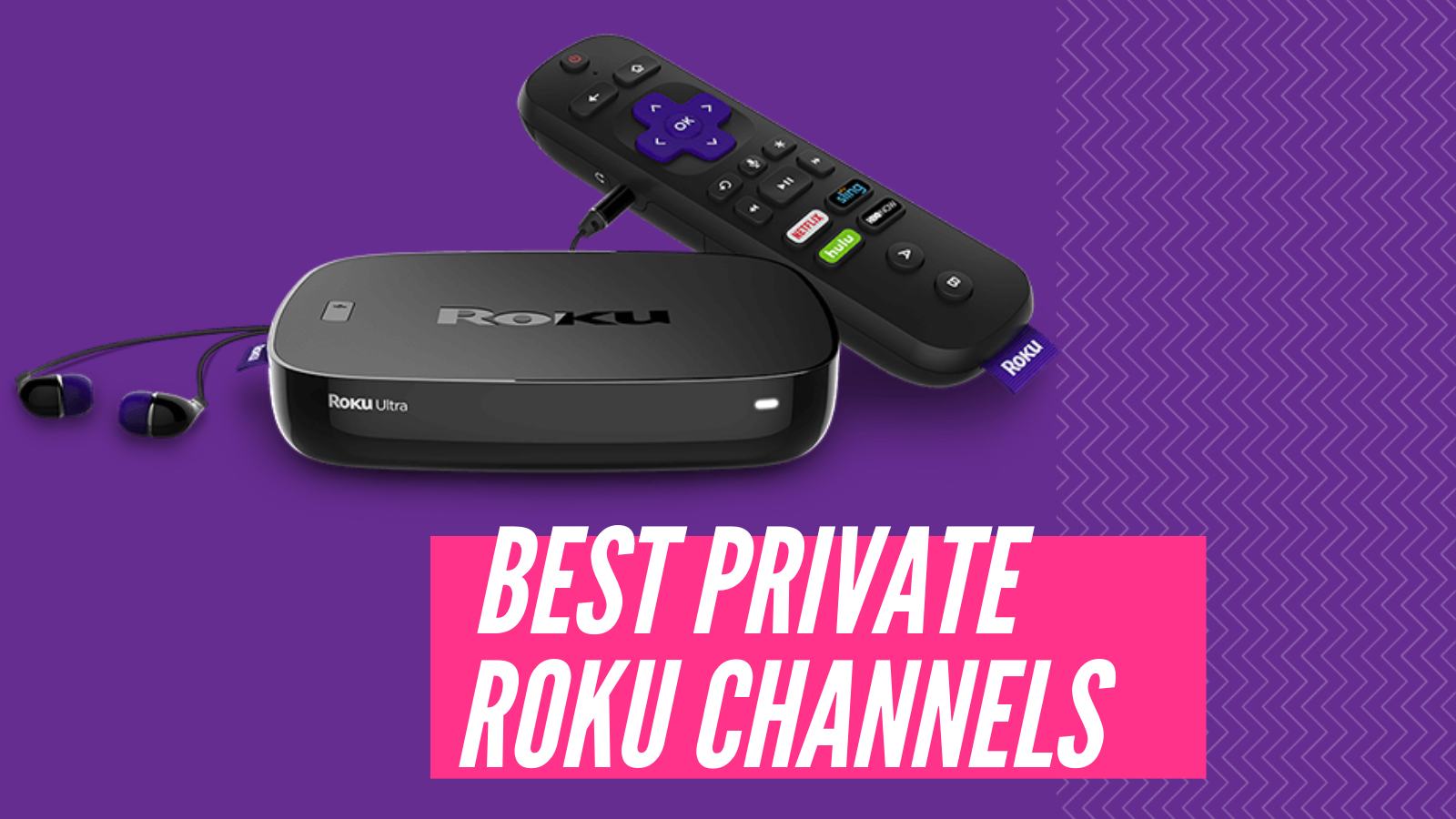 15 Best Private Roku Channels & How to Install Them in 2021 Cryptheory