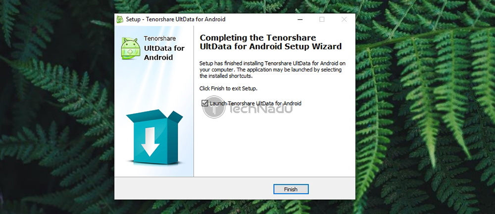 Tenorshare UltData for Android Installation Done