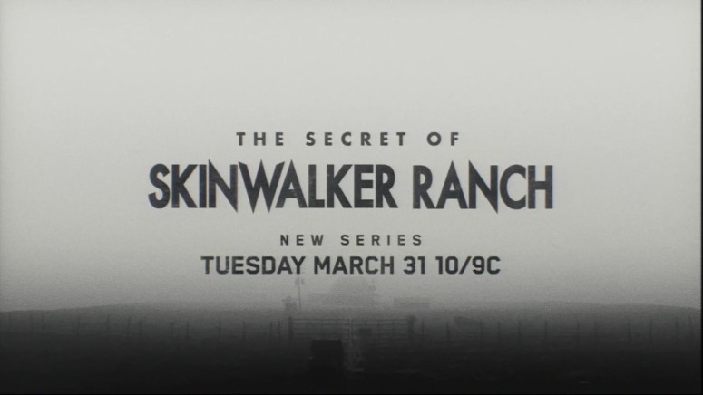 The Secret of Skinwalker Ranch