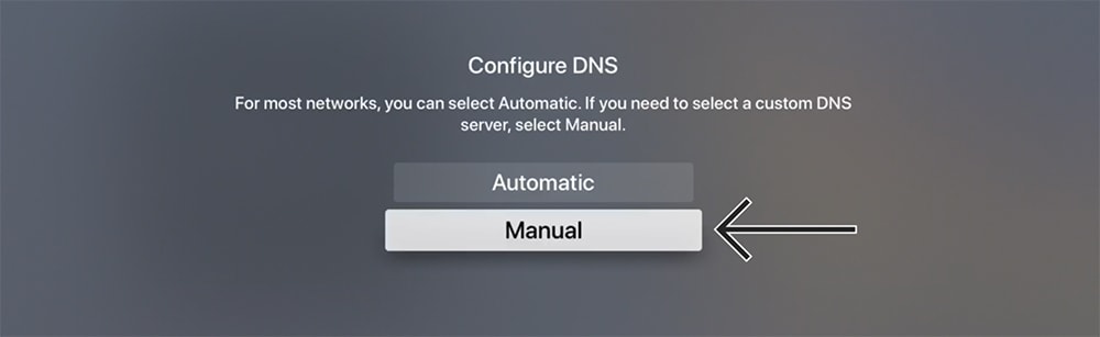 Manual Configuration of DNS Server IP on Apple TV