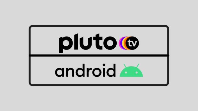 Pluto TV Android