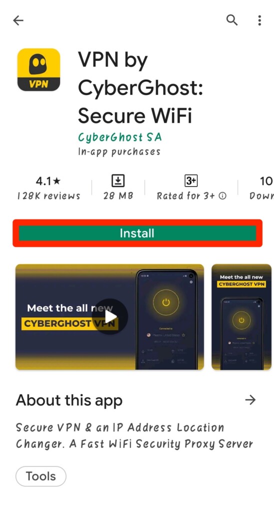 How to Install, and Use CyberGhost VPN on Android