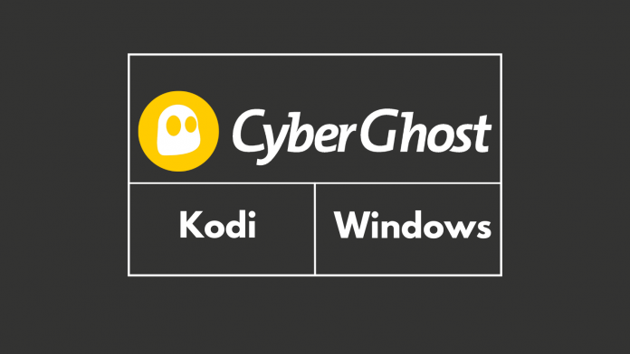 CyberGhost VPN for Kodi on Windows