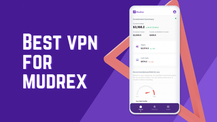 Best VPN for Mudrex