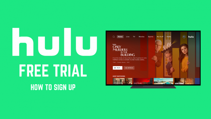 Hulu Free Trial 2023: How to Sign Up for Hulu & Hulu + Live TV - TechNadu