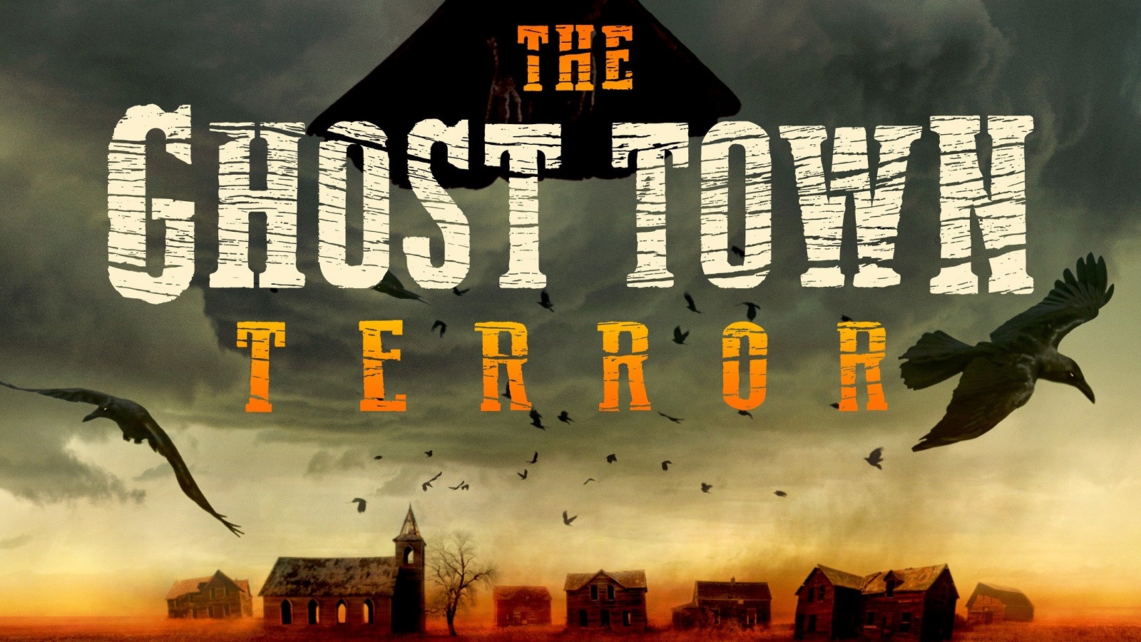 How to Watch The Ghost Town Terror Online From Anywhere - TechNadu