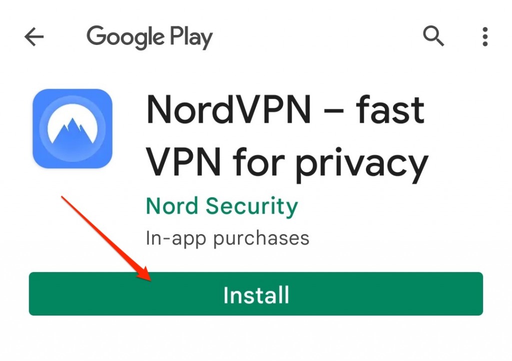 Install NordVPN app from Google Play Store