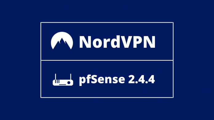 NordVPN on pfSense 2.4.4