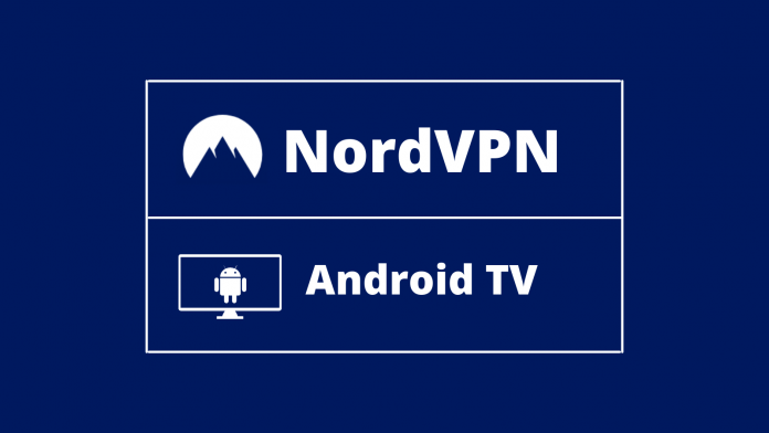 NordVPN on Android TV