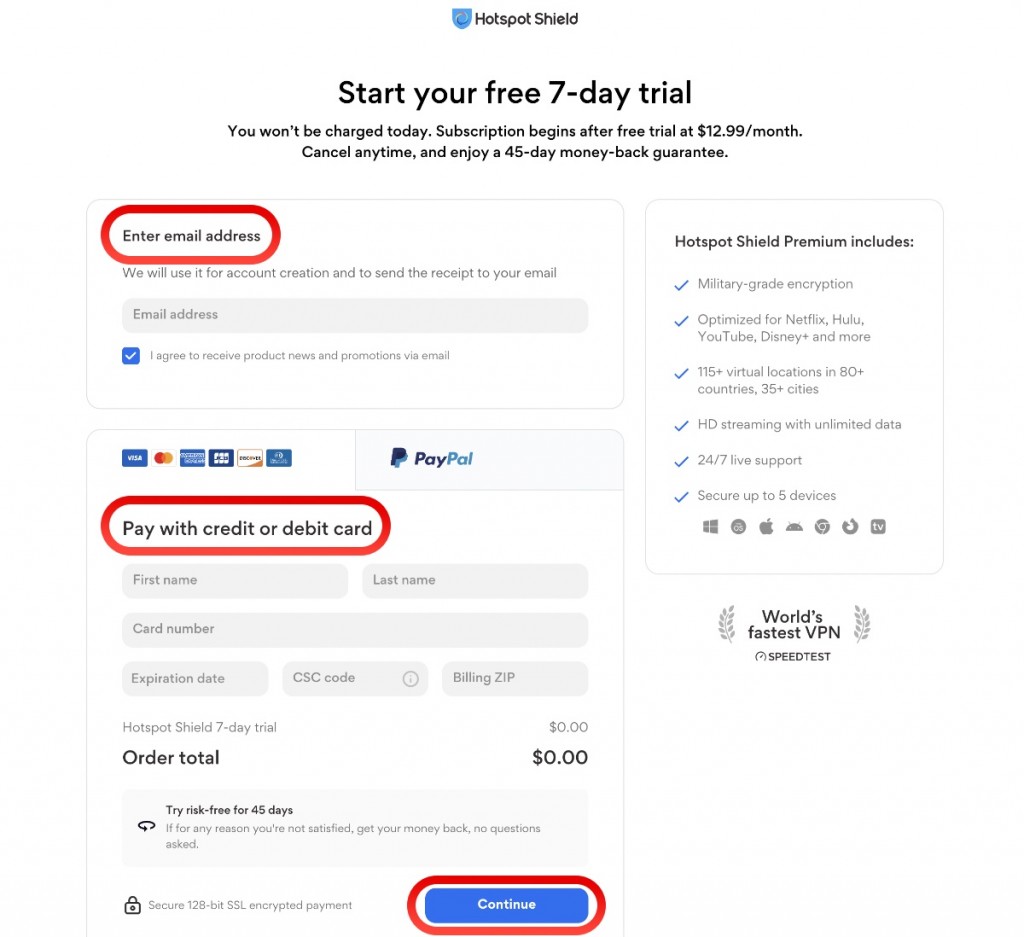 Steps to get a VPN free trial for Hotspot Shield.