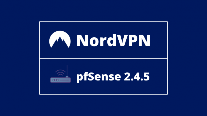 NordVPN on pfSense 2.4.5