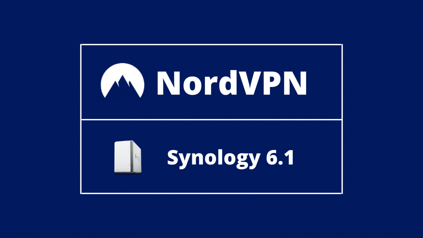 added nordvpn to synology now download staton wont return searches