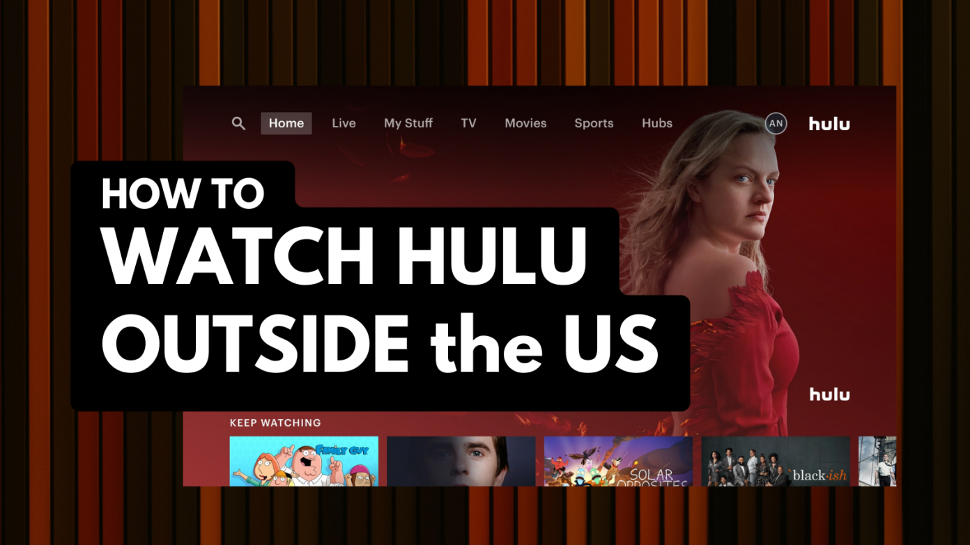 How to Watch Hulu Outside the USA in 2024 TechNadu