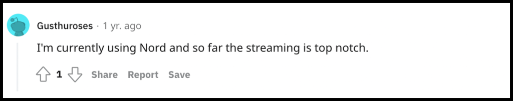 Reddit Comment Praising NordVPN's Streaming Capabilities