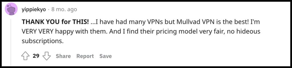 Redditor Praising Mullvad VPN