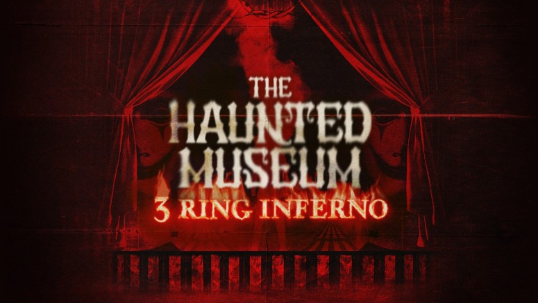 The Haunted Museum 3 Ring Inferno