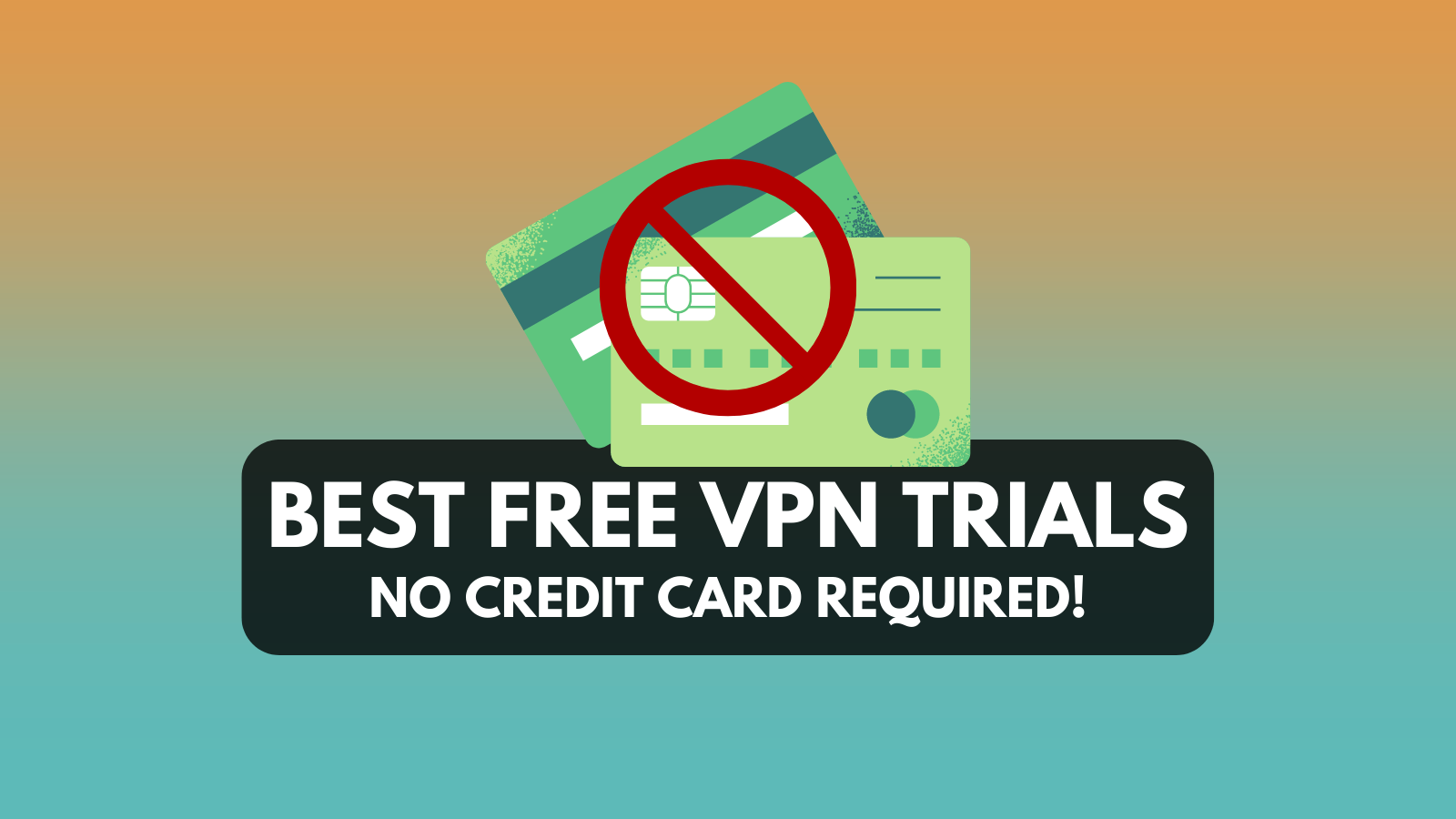 Hvilken VPN gir gratis prøveperiode uten kort?