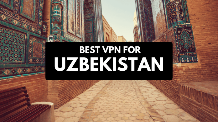 Uzbekistan VPN