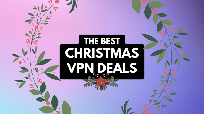 Best VPN Christmas Deals 2022