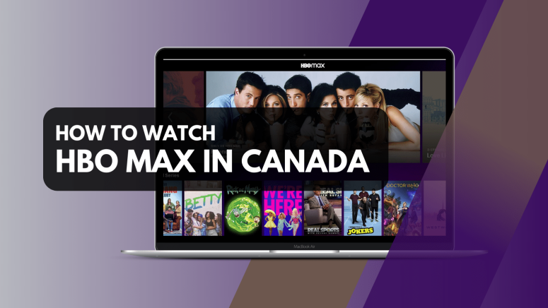 Watch HBO Max in Canada