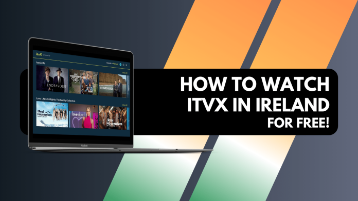 Watch ITVX in Ireland for Free