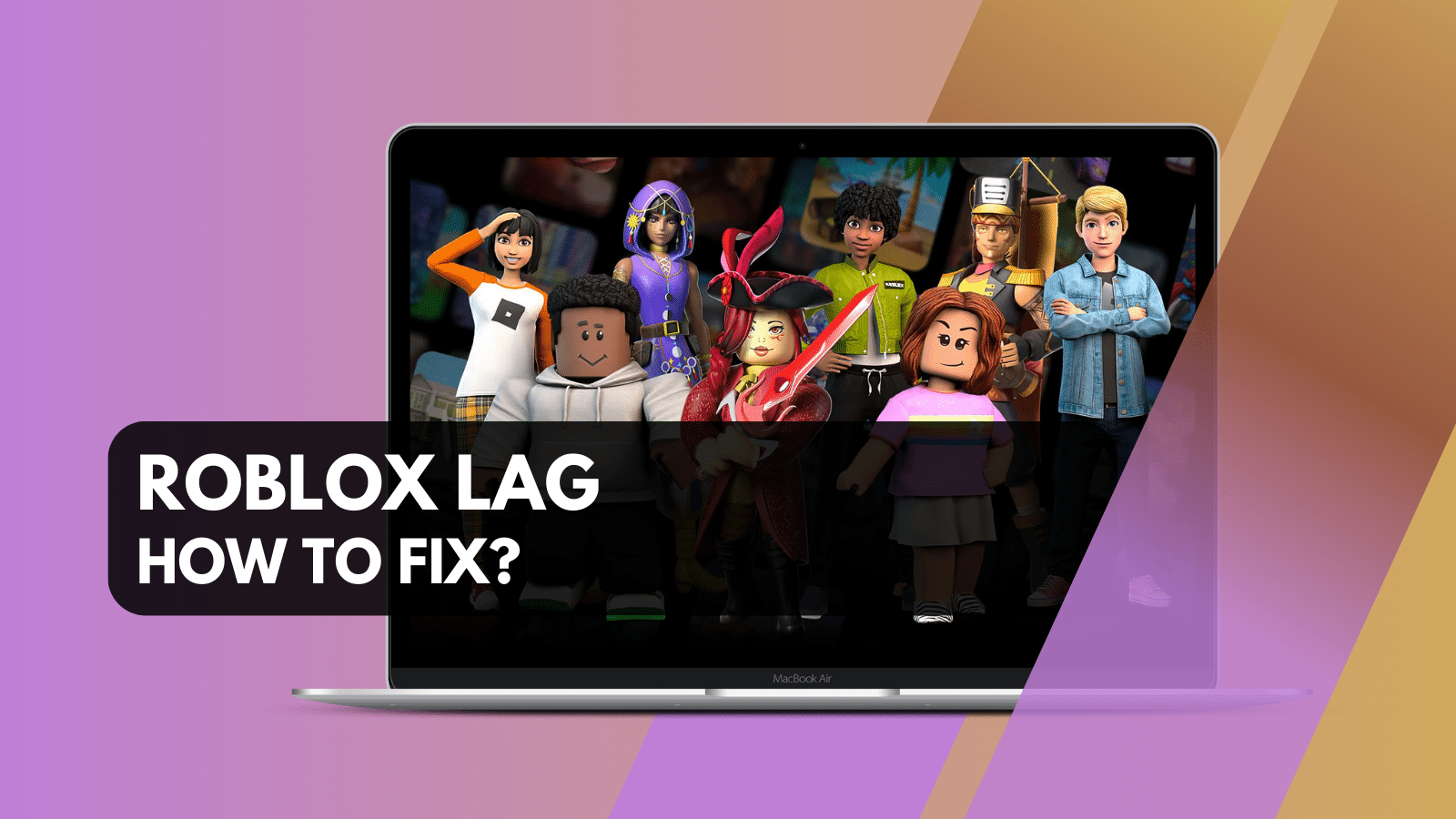 How to prevent lags while playing Roblox - Best Methods, Workarounds and  more