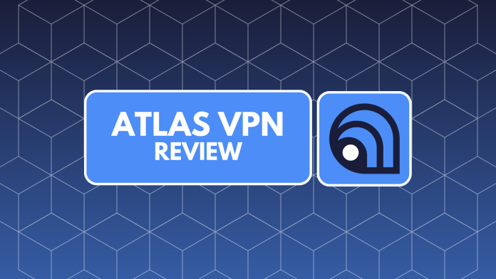 Atlas VPN Review