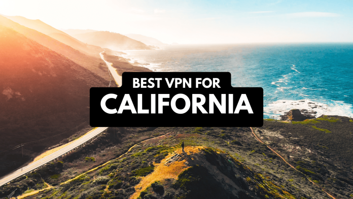 Best California VPN