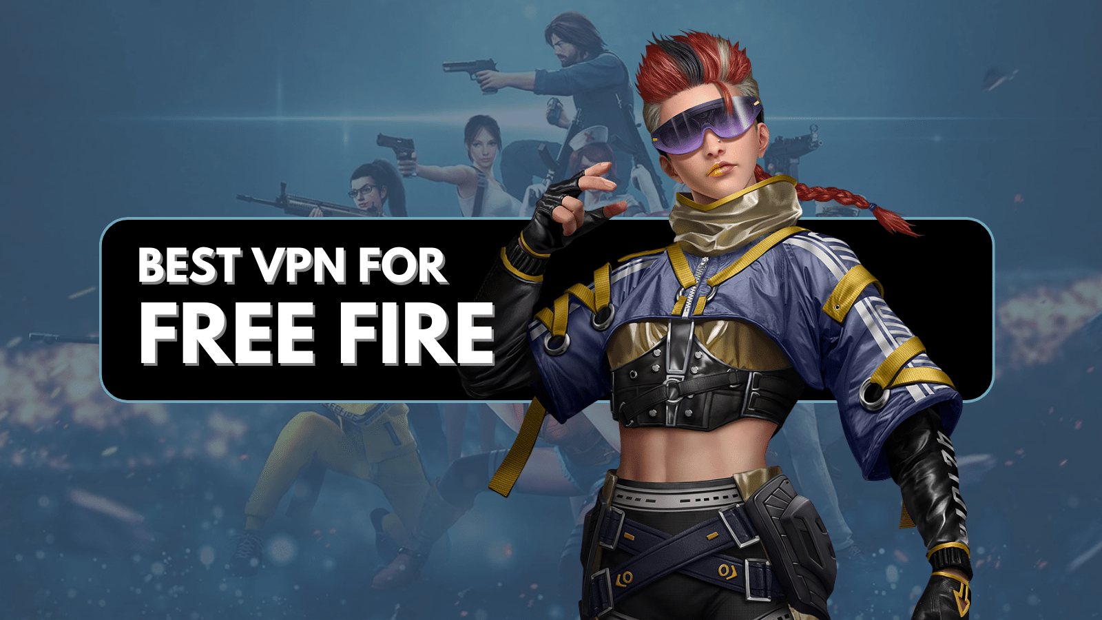 ৩ টি সেরা VPN, Top 3 VPN For free fire, Best VPN In Free Fire, Best Gaming  Vpn for ff