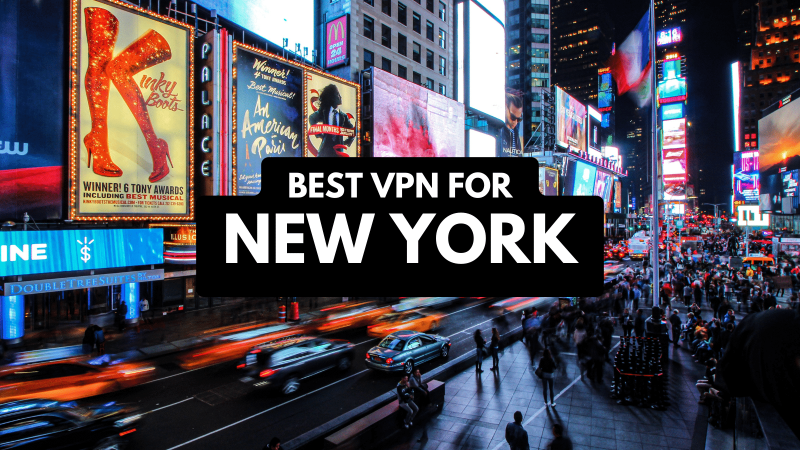 Best New York VPN