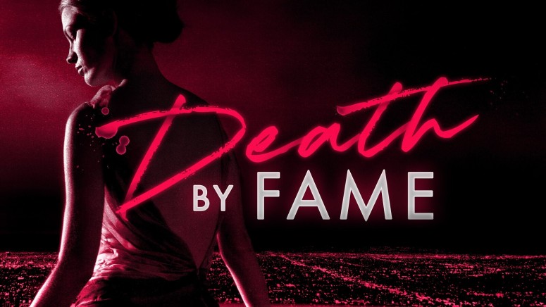 Death by Fame Investigation Discovery Plus