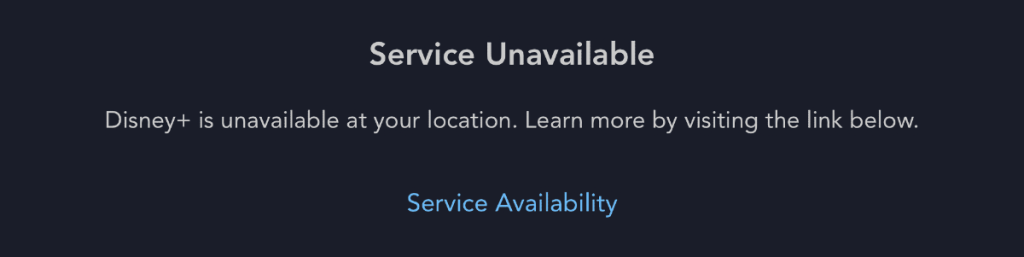 Disney plus service unvailable