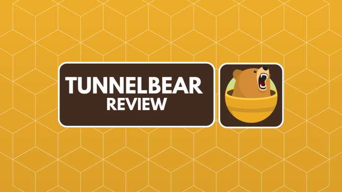 TunnelBear VPN Review - Updated 2023