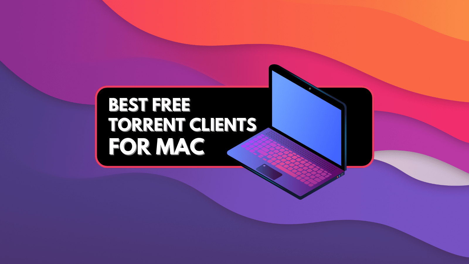 using torrent on mac