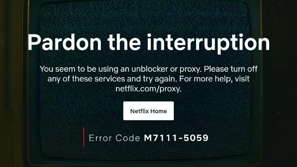 Netflix Proxy Error Screenshot