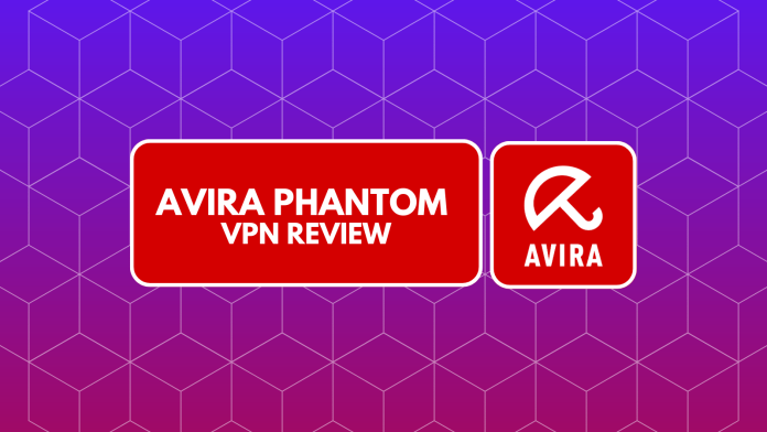 Avira phantom VPN Review