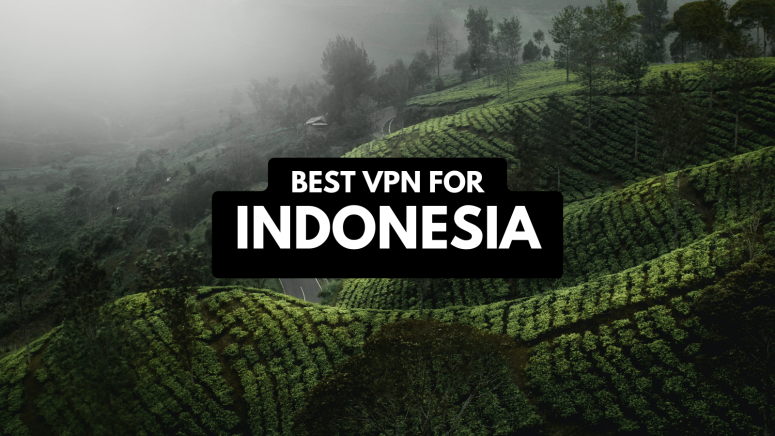 Best Indonesia VPN