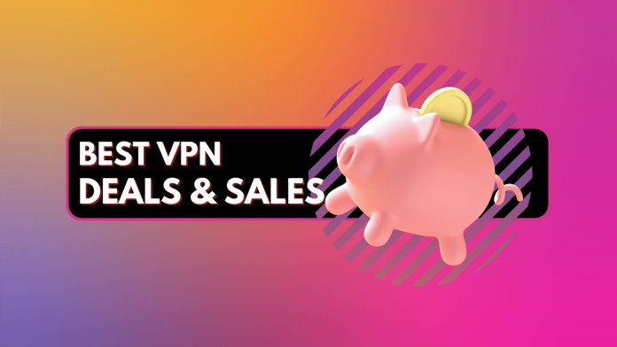 Best VPN Deals and Sales