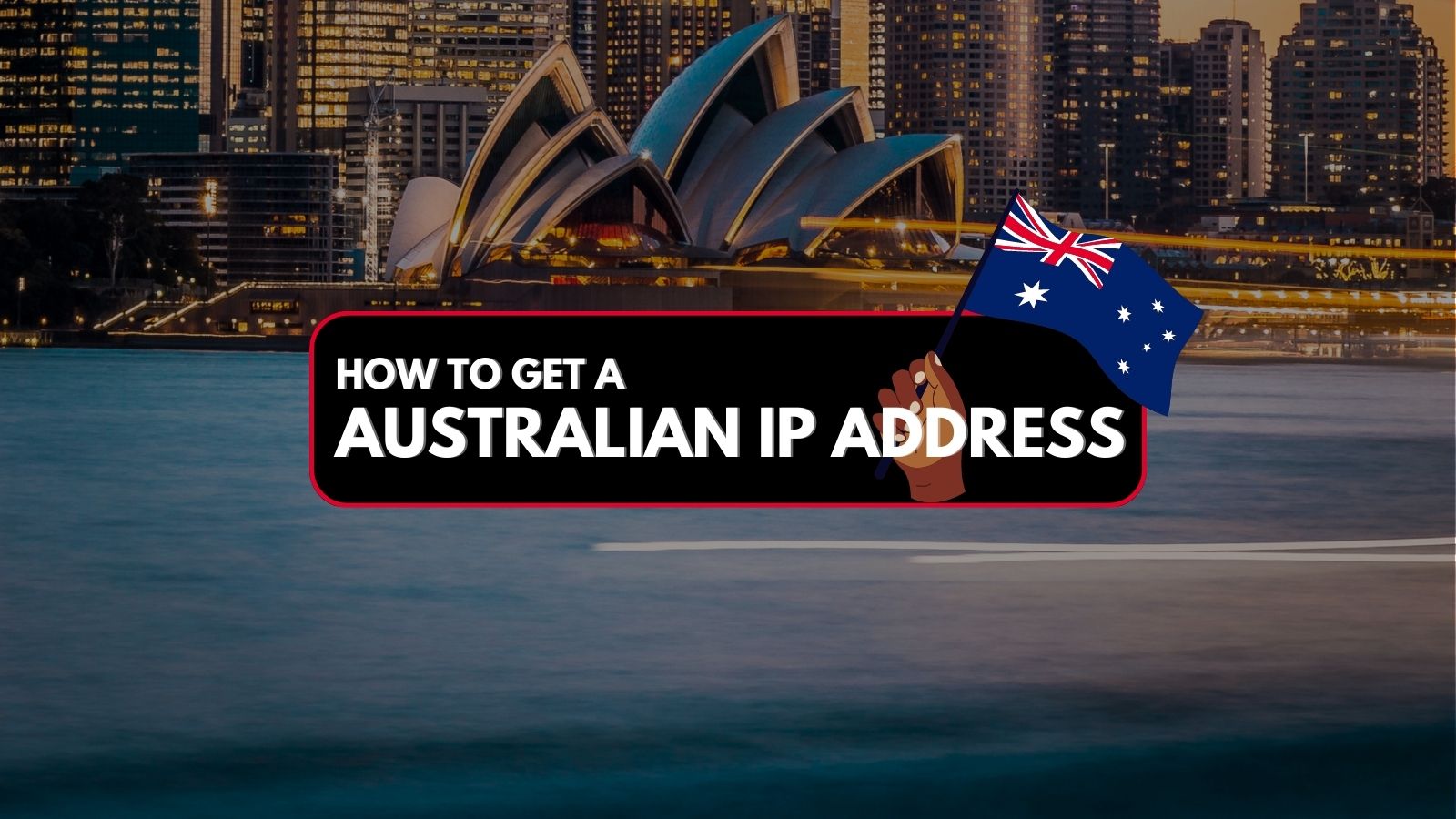 How to Get an Australian IP Address with a VPN TechNadu