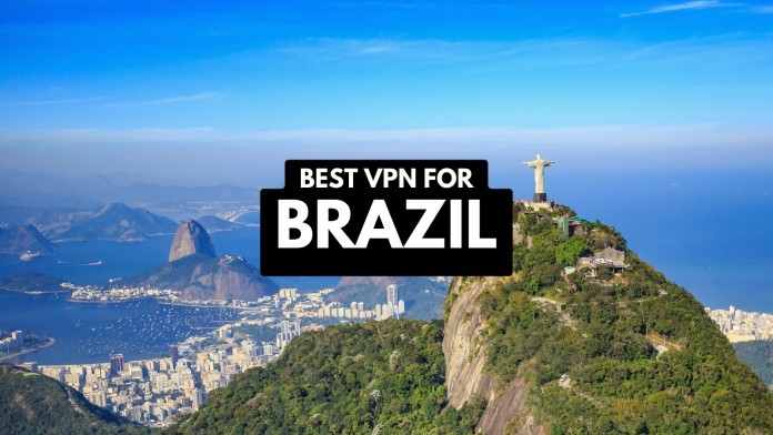 Best VPN for Brazil