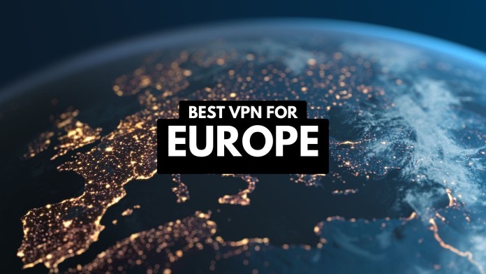 Best VPN for Europe