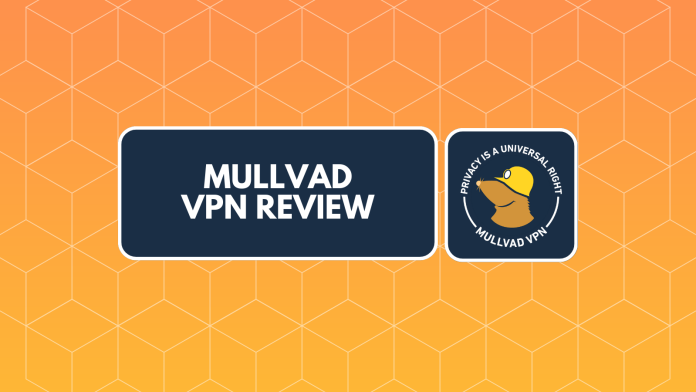 รีวิว Mullvad VPN
