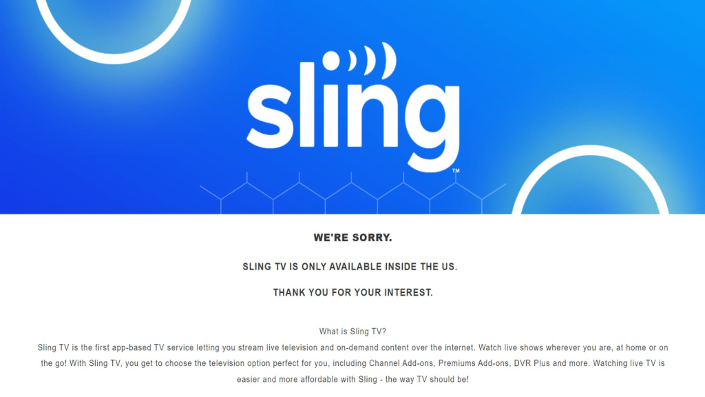 Sling TV page showing that the service is only available in the US.