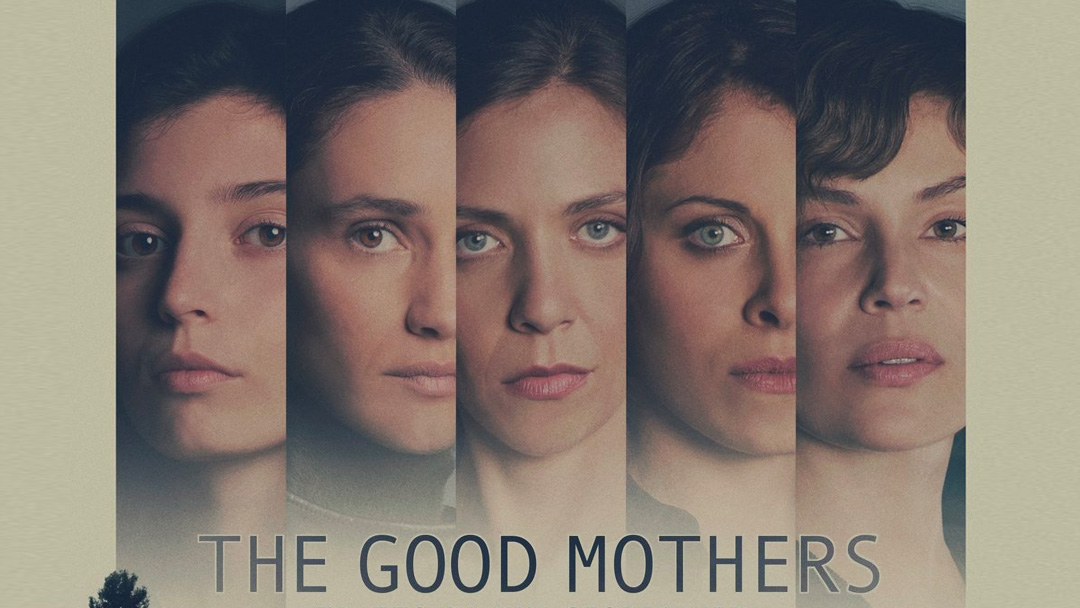 The Good Mothers