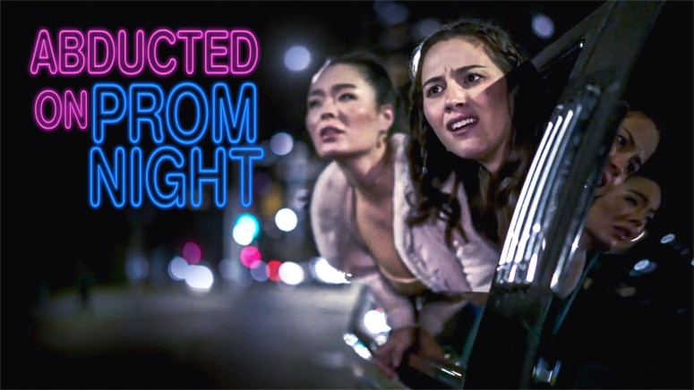 ABDUCTED ON PROM NIGHT Lifetime