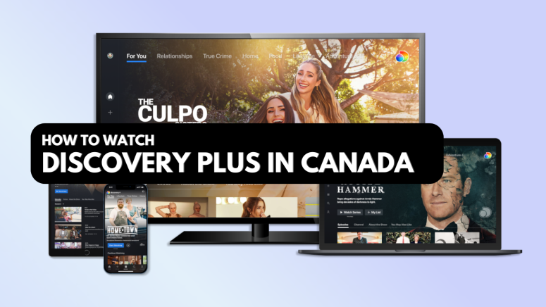 How to Watch Discovery Plus in Canada