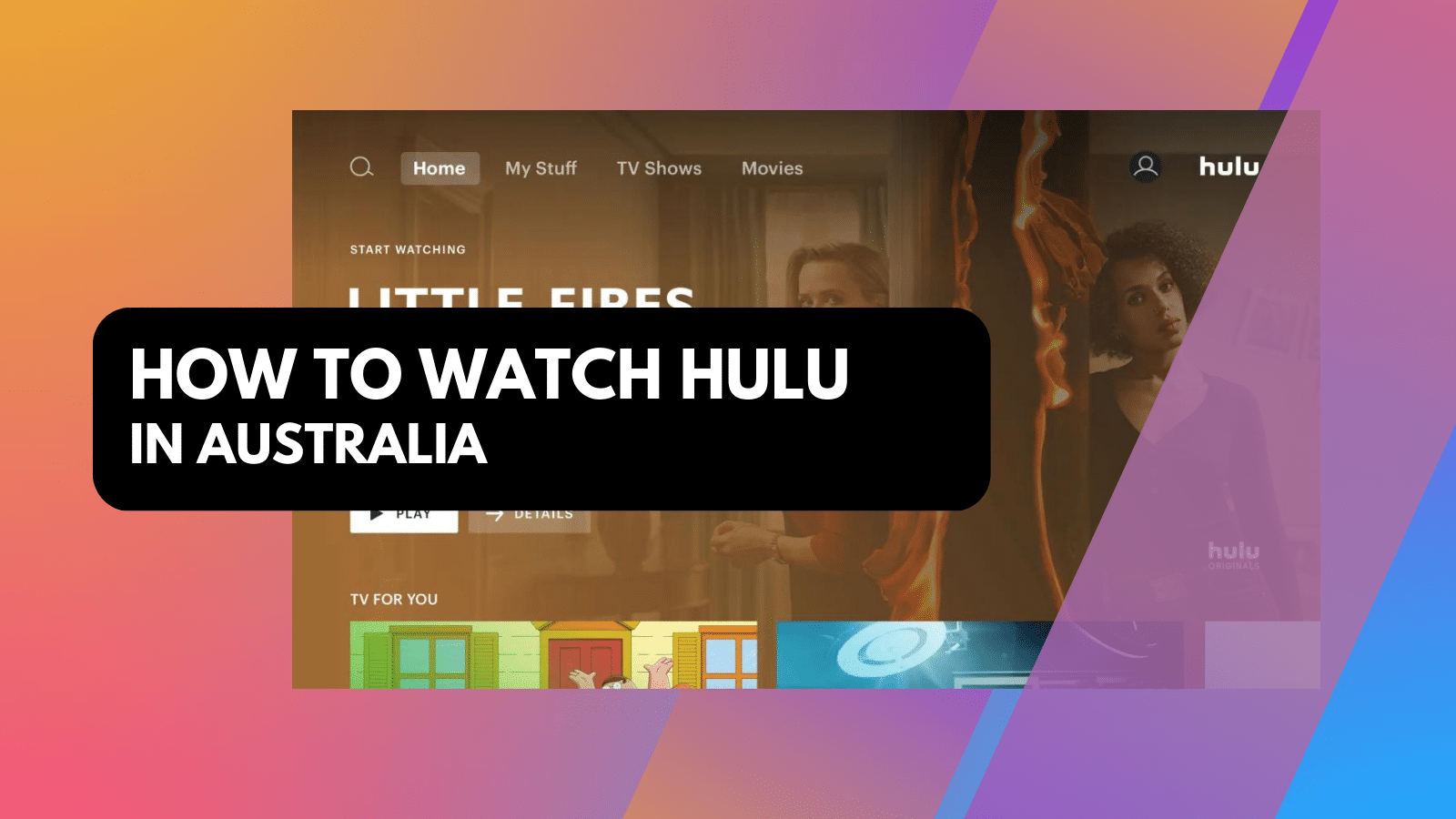 How to Watch Hulu in Australia