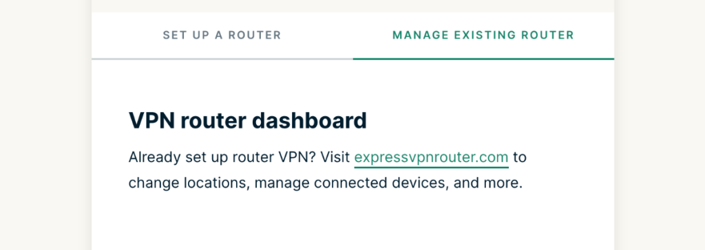 Manage Existing Router Tab on ExpressVPN Online Dashboard